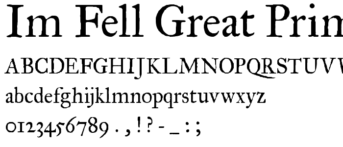 IM FELL Great Primer Roman font